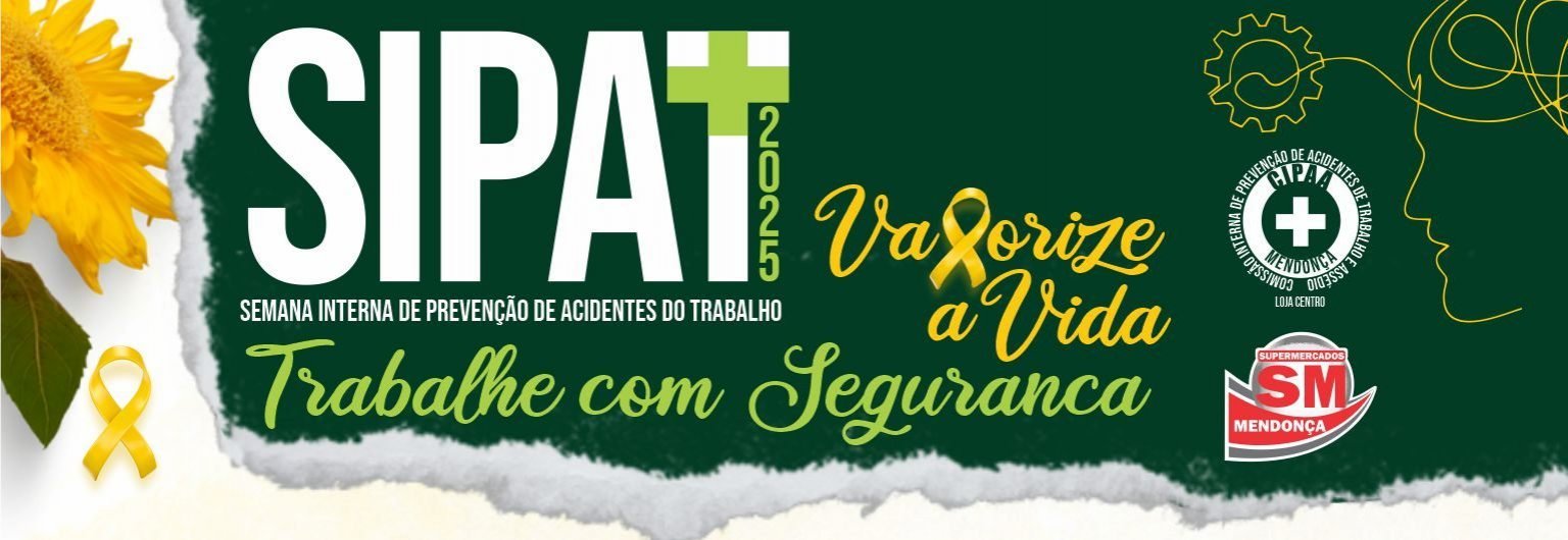 SIPAT 2025 dos Supermercados Mendonça